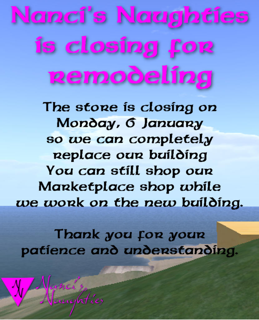 Nanci's Naughties is closing for remodeling