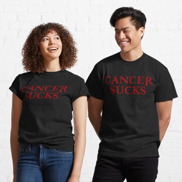 Cancer SUCKS Classic T-Shirt